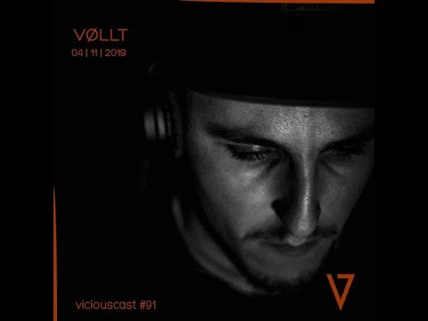 Viciouscast #91  VØLTT (Dark Sessions)