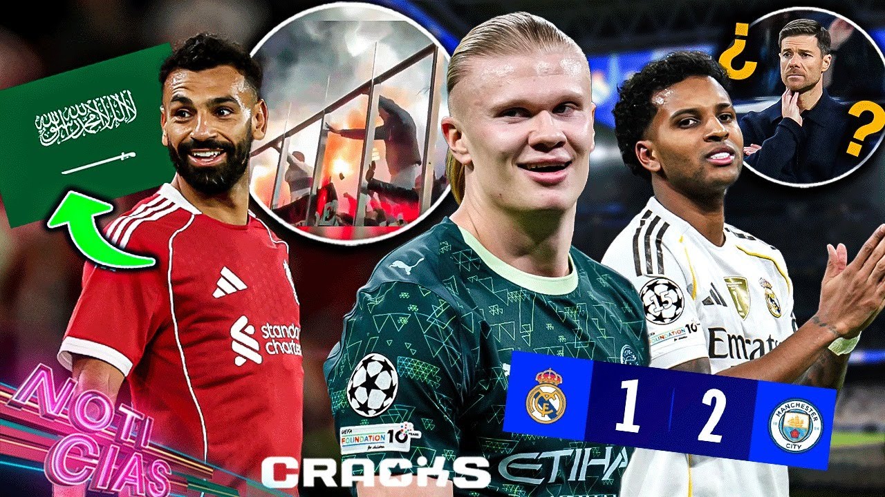 ¡Cae el Madrid! City remonta gol de Rodrygo | Caos en el Camp Nou | Ya esperan a Salah en Arabia