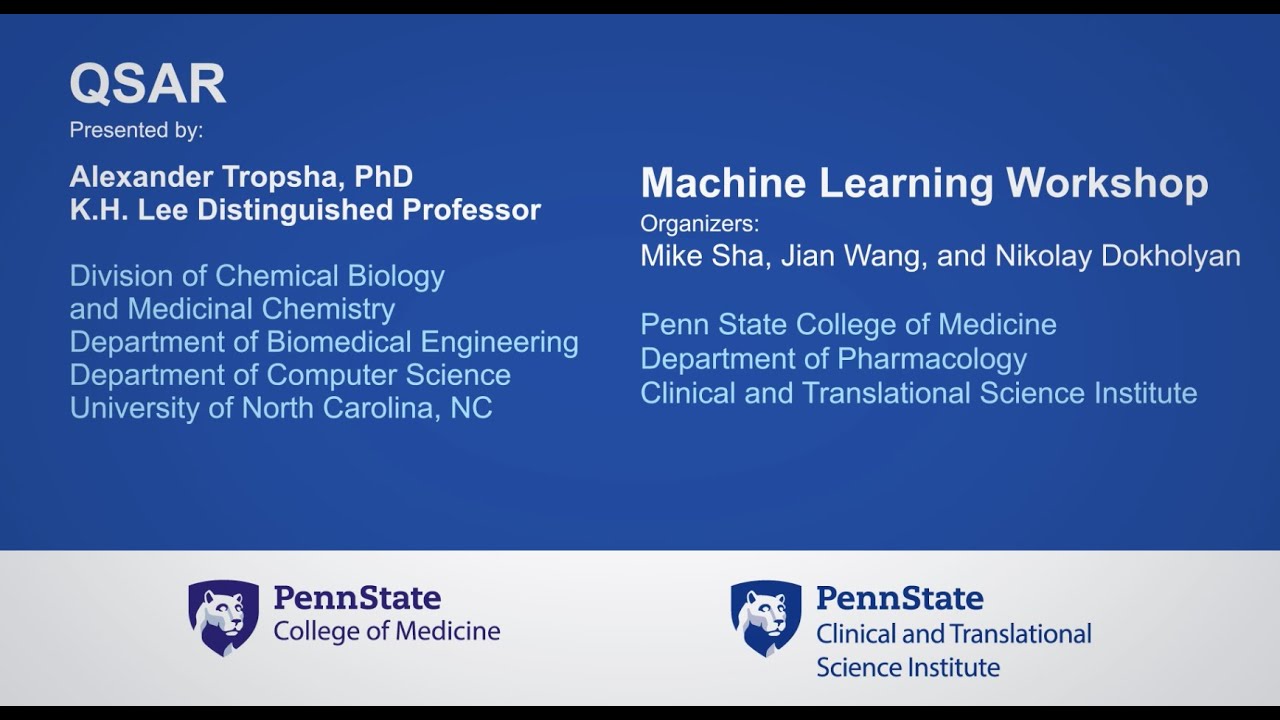 QSAR: Machine Learning Workshop