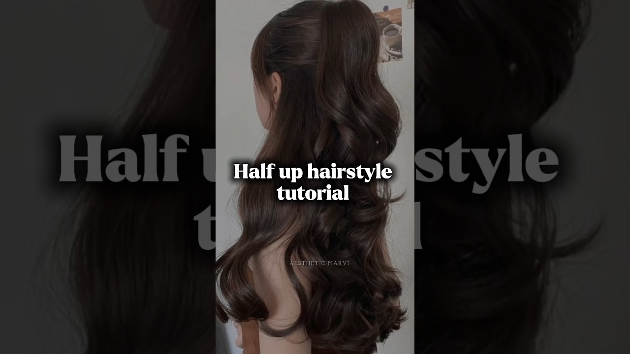 Half up hairstyle 😍 #fypviralシ #hairstyles #cute #viralshort
