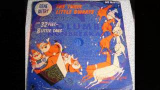 Thirty Two Feet And Eight Little Tails - Gene Autry