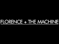 Florence The Machine Dogs Days Are Over 2008 High Tone