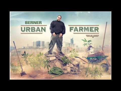 BERNER FEAT CURRENSY ( POINT OF VIEW )  URBAN FARMER