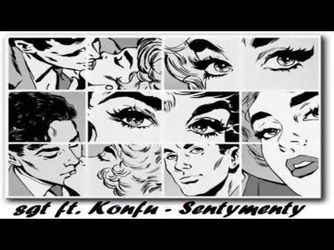 sgt x Konfu - Sentymenty prod. NonsProd
