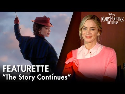 Mary Poppins Return (Featurette 'The Story Continues')