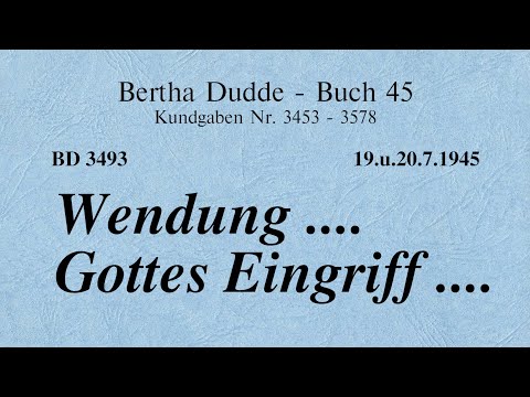 BD 3493 - WENDUNG .... GOTTES EINGRIFF ....