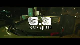 Naps (feat. Ninho) - 6.3  | One Hour ♬ |