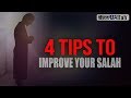 4 Tips To Improve Your Salah