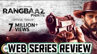 Rangbaaz Phirse ZEE5 Web Series | All Episodes Review | Rangbaaz Phirse Web Series All Episodes |