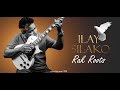 ILAY SILAKO Rak Roots Feat Quatuor Squad Prod Rixlaine
