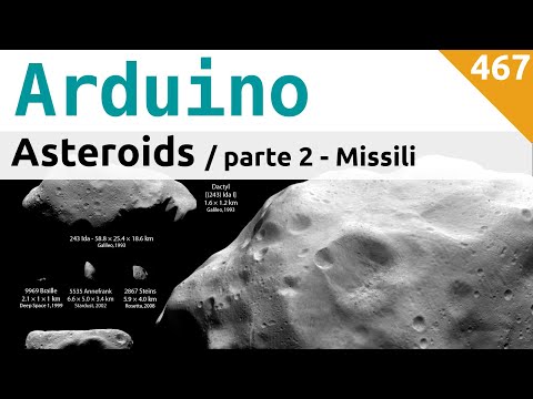 Asteroids con Arduino - lanciamo i missili - parte 2/3 - Video 467