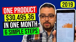 🤑 How to Make Money Selling on Amazon 2019 in 6 Simple Steps! I Made More Than 30K with One Product