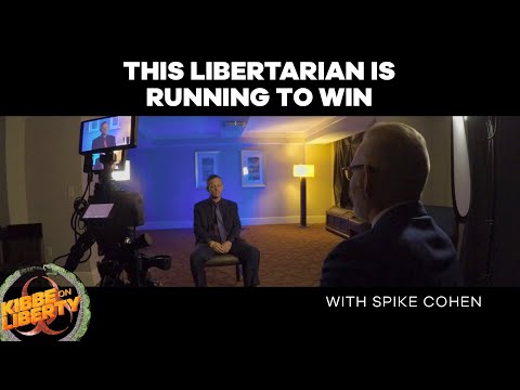 This Libertarian Is Running to Win | Guest: Spike Cohen | Ep 76