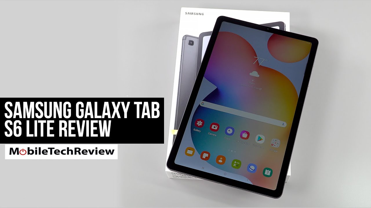 Samsung Galaxy Tab S6 Lite Review