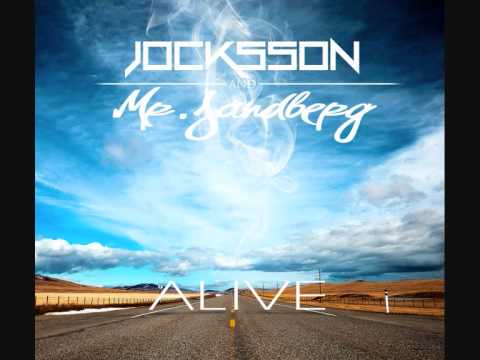 Jocksson & Mr.Sandberg - Alive (Original Mix)