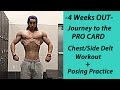 Corbin Pierson- 4 Weeks Out Chest/Side Delt Workout + Posing Practice