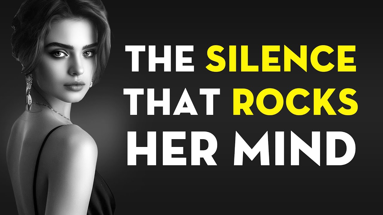 Your Silence Will SCREAM In Her Mind | Stoicism - Stoic Legend