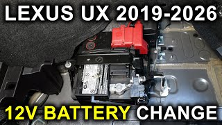 Lexus UX (2019-2026): 12V Battery Change!