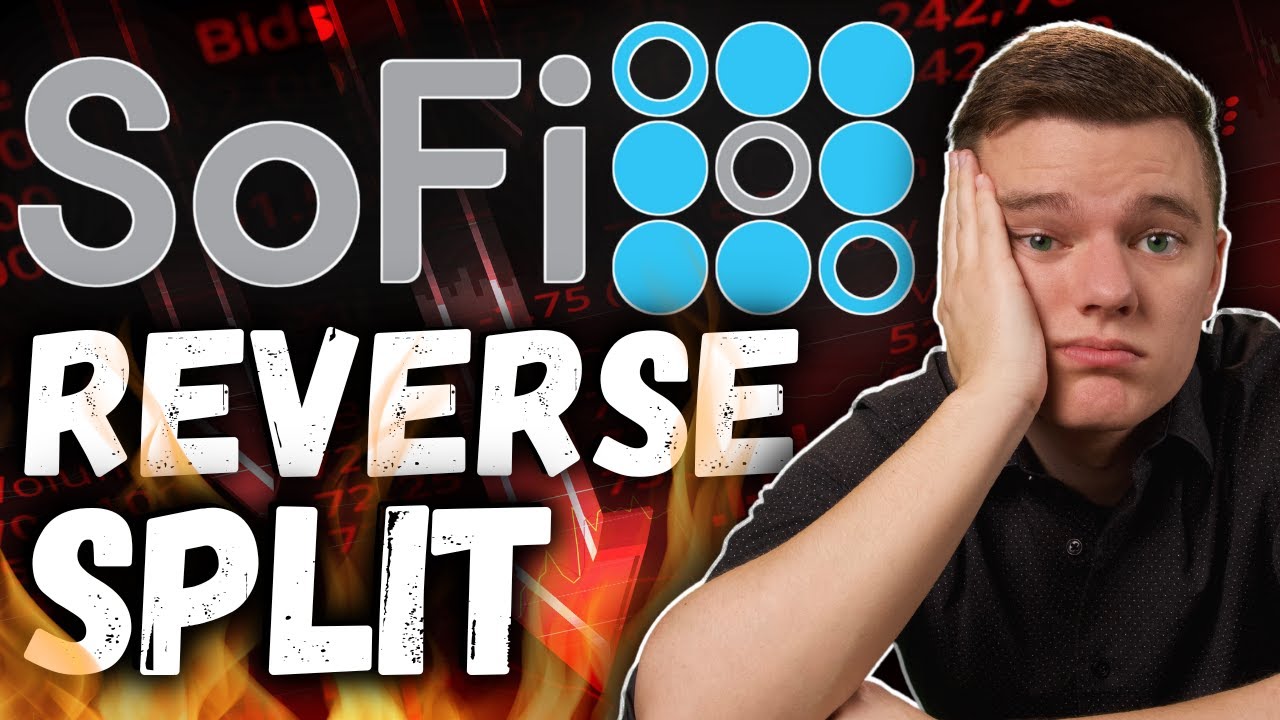 SoFi Reverse Stock Split | The END for SOFI Stock...