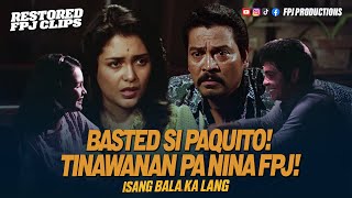 Nabasted si Paquito! Tinawanan pa nina FPJ! | Isang Bala Ka Lang | FPJ