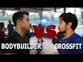 HERE IS WHY A BODYBUILDER SHOULD TRY CROSSFIT!