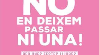 Si ens toquen a una, ens toquen a totes