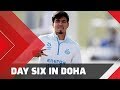 DAY SIX IN QATAR!
