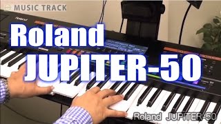 Video thumbnail for ROLAND JUPITER-50  Demo&Review [English Captions] by musictrackjp