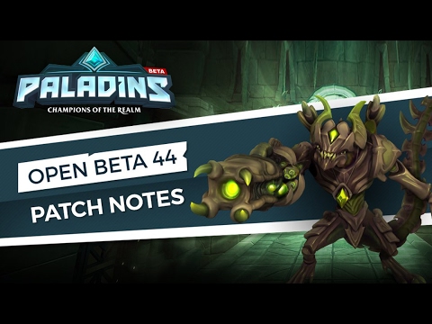 Paladins - Patch Preview - Open Beta 44