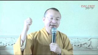 459.3 Logic Phật giáo - Bài 03: Chủ trương và chân lý - Thích Nhật Từ