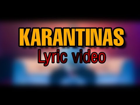 Andrius Talžūnas - Karantinas | Lyrics Video