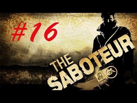 The Saboteur - Part 16 - Writer Down