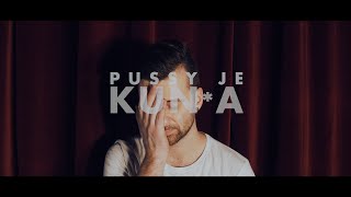 Civilní Obrana - P*ssy je Kun*a (OFFICIAL VIDEO)