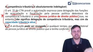 04.02. Aula de Competência tributária: conceito e características (Direito Tributário)