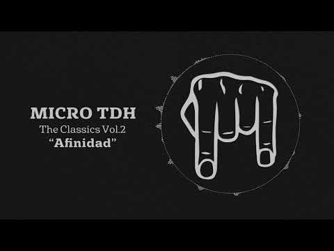 Micro TDH - Afinidad (TDH´s Version)