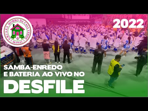 Morro da Casa Verde 2022 | Desfile oficial | Samba ao vivo - #DESFILESSP22