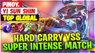 Hard Carry YSS, Super Intense Match [ Top Global Yi Sun Shin ] Pinoy. - Mobile Legends Emblem Build