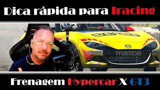 Vc sabe frear? Diferença de frear um Hypercar e um GT3