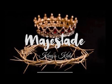 Majestade - King's Kids