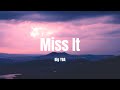 Big YBA Miss It Lyric Video