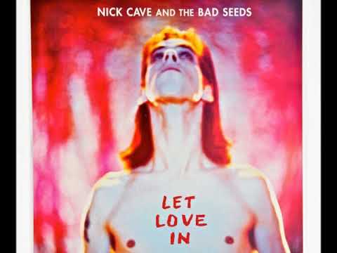 Nick Cave and The Bad Seeds - Thirsty Dog (HQ)