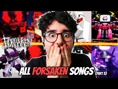 LISTENING to ALL FORSAKEN SONGS for the FIRST TIME!! (Part 3)