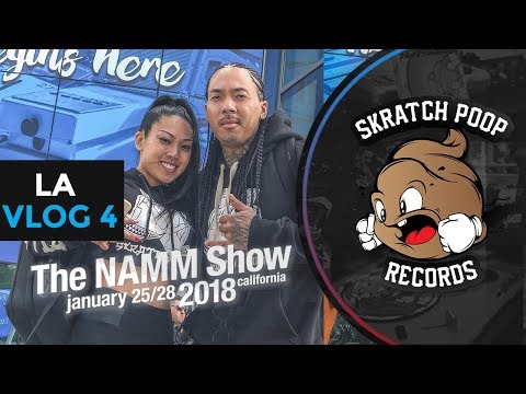 Skratch Poop Vlogs - NAMM 2018 DAY 1 - LA Vlog 4