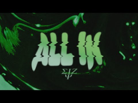 Eizy - All In (Lyric Video)