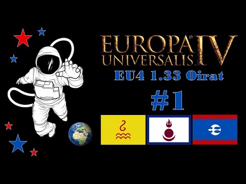 EU4 1.33 Oirat Multi-Achievement Run P1 Opening Moves and Killing Ming