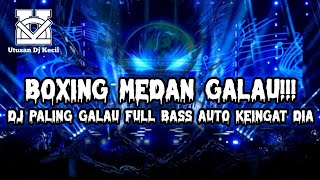 Download lagu DJ BOXING MEDAN PALING GALAU !!! DJ KEKASIH YANG TAK DIANGGAP DJ BOXING MEDAN FULL BASS TERBARU mp3 Download lagu DJ BOXING MEDAN PALING GALAU !!! DJ KEKASIH YANG TAK DIANGGAP DJ BOXING MEDAN FULL BASS TERBARU mp3