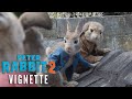 PETER RABBIT 2 Vignette - Your Favorite Characters are Back!