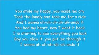 Carrie Underwood ~ Undo It (Lyrics)