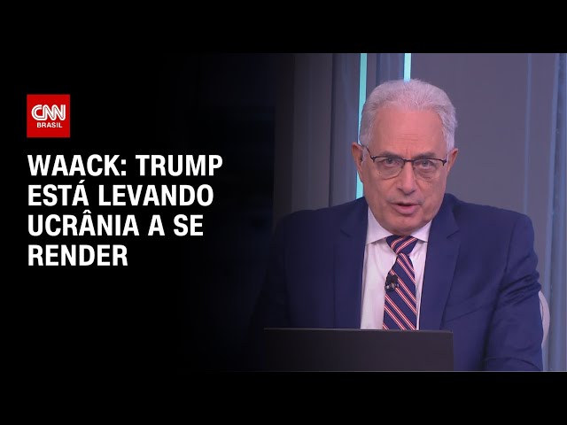 Waack: Trump está levando Ucrânia a se render | WW