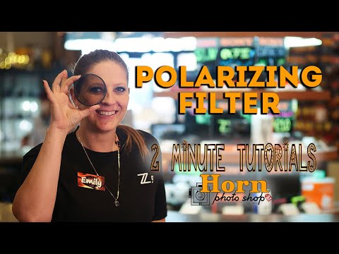 2 Minute Tutorial   Polarizing Filter